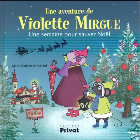 Une aventure de Violette Mirgue