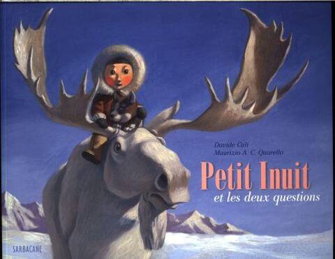 Petit Inuit et les deux questions