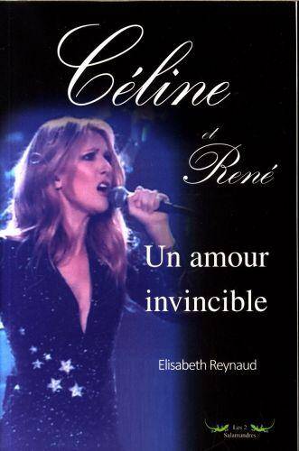 Céline et René, un amour invincible