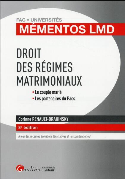 Droit des Regimes Matrimoniaux (Edition 2016/2017)