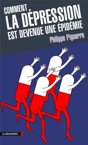 Comment la dépression est devenue une épidémie