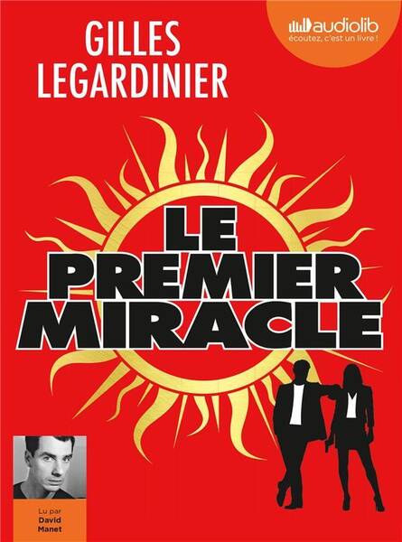 Le premier miracle