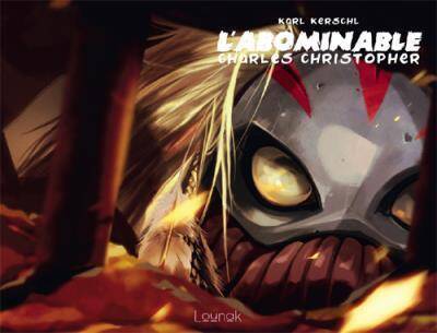 L'Abominable Charles Christopher T.2