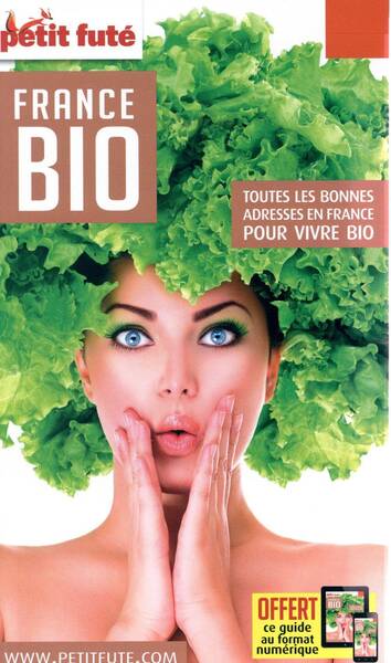 France Bio 2017 Petit Fute (Edition 2017)