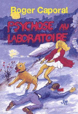 Psychose au Laboratoire