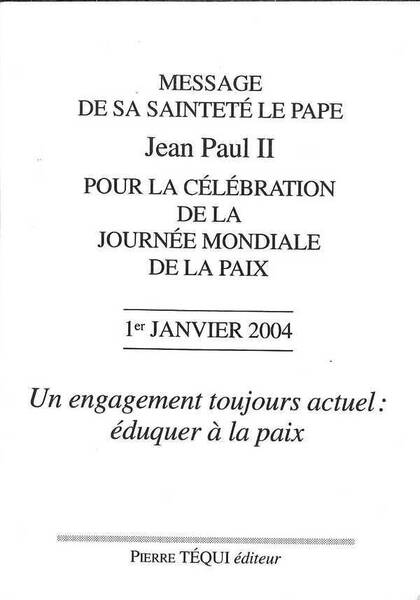 Message de sa Saintete le Pape Jean Paul II Pour la Celebration