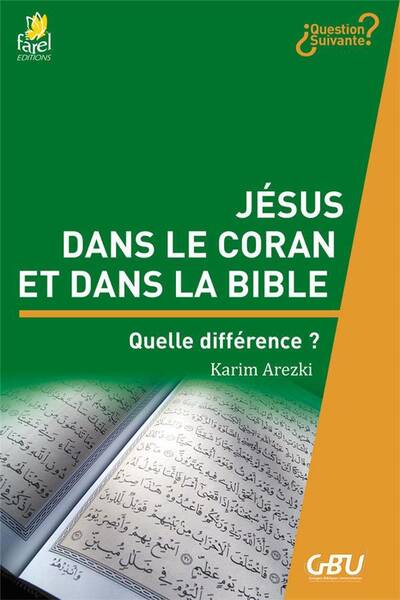 JESUS DANS LE CORAN ET DANS LA BIBLE