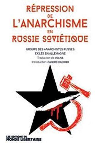 Repression de l'Anarchisme en Russie Sovietique