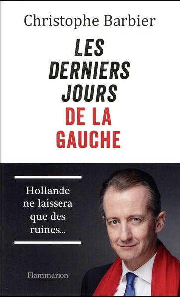 Les derniers jours de la gauche