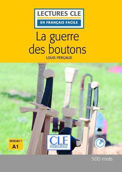 La guerre des boutons : A1 - niveau 1 (avec un CD audio)