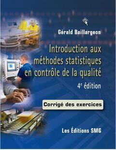Introduction aux Methodes Statistiques en Controle de la Qualite;
