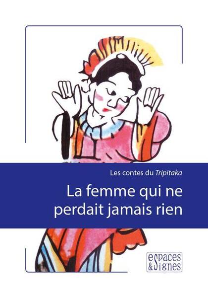 Femme qui Ne Perdait Jamais Rien (La)