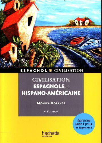 Civilisation espagnole et hispano-américaine