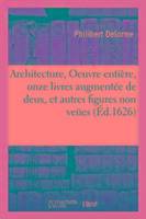 Architecture, oeuvre entiere,