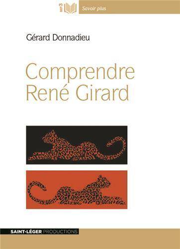 COMPRENDRE RENE GIRARD