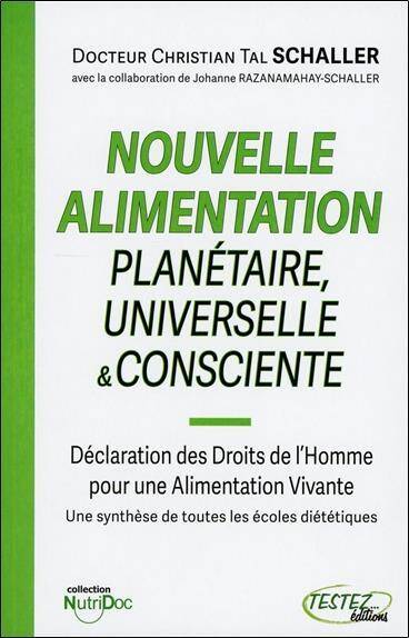 Nouvelle Alimentation Planetaire, Universelle & Consciente