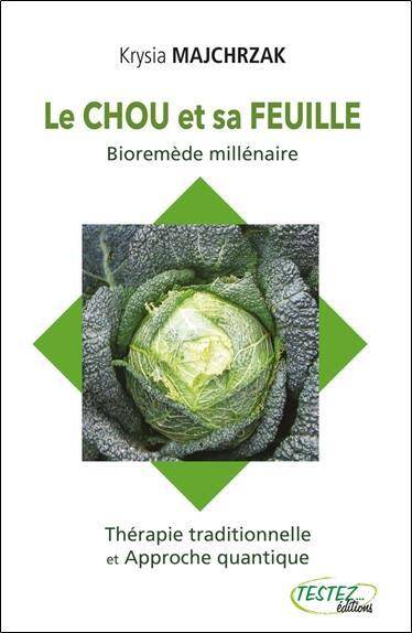 Le Chou et sa Feuille ; Bioremede Millenaire