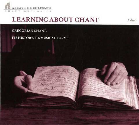 Learning About Chant