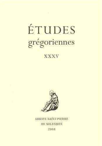 Etudes Gregoriennes 2008