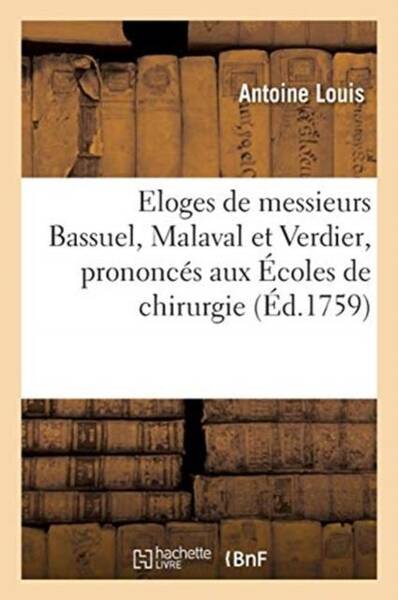 Eloges de messieurs bassuel,