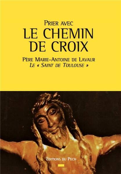 PRIER AVEC LE CHEMIN DE CROIX