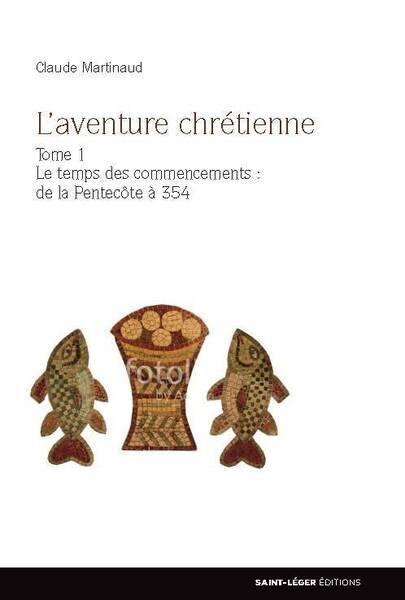 L'aventure chrétienne