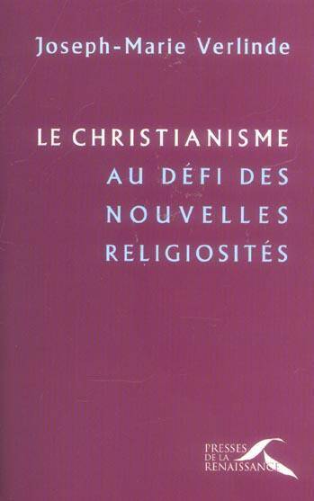 Le christianisme au défi des nouvelles religiosités