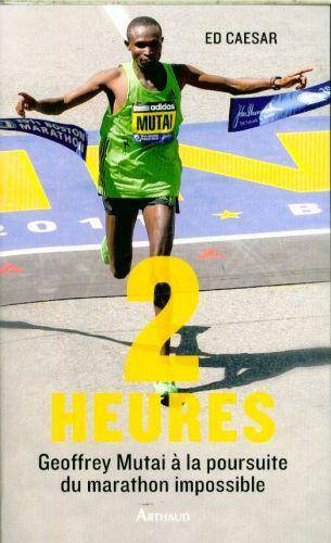 2 heures : Geoffrey Mutai à la poursuite du marathon impossible