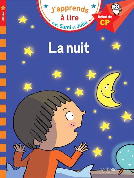 La nuit : niveau 1, début de CP