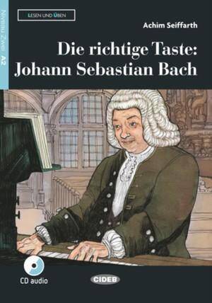Die Richtige Taste Johann Sebastian Bach