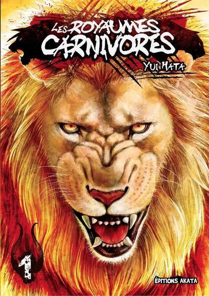 Les royaumes carnivores. Tome 1