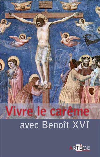 Vivre le careme avec benoit xvi