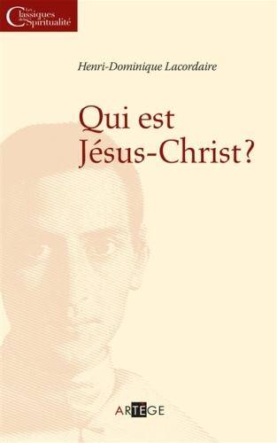 Qui est Jésus-Christ ?