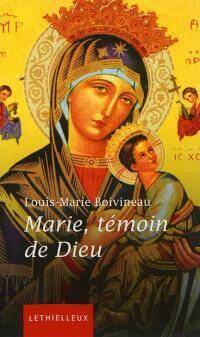 Marie, témoin de Dieu