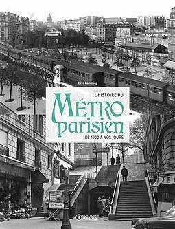L'histoire du métro parisien : de 1900 à nos jours