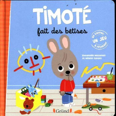 Timoté fait des bétises