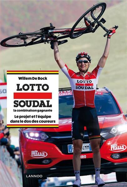 Lotto Soudal, la combinaison gagnante