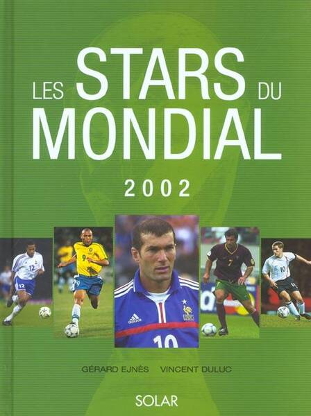 Les stars du Mondial 2002