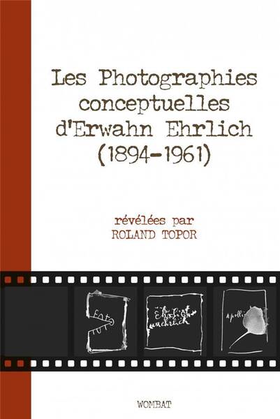 Photographies Conceptuelles D'Erwahn Ehrlich (1894-1961