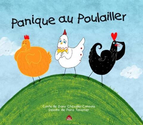 Panique au Poulailler