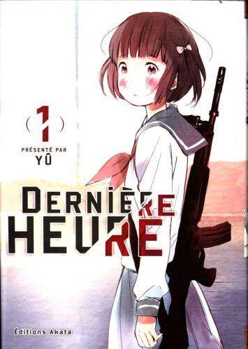 Dernière heure. Tome 1