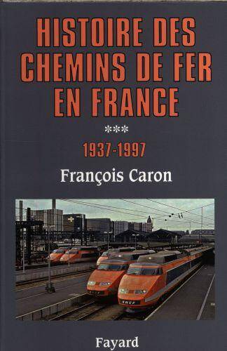 Histoire des chemins de fer en France