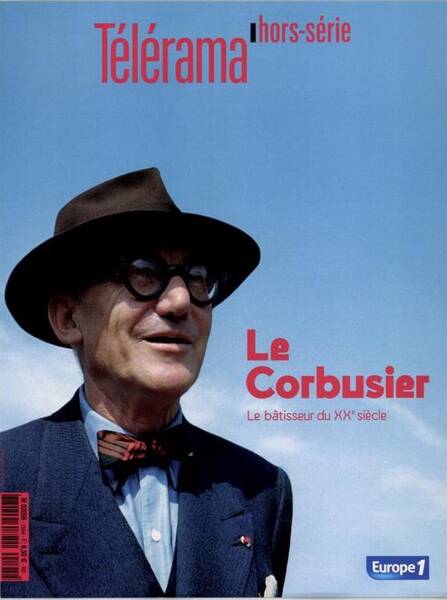 Revue Telerama ; le Corbusier ; Avril 2015