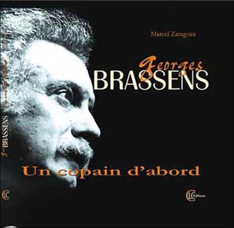Georges Brassens - Un Copain D'Abord