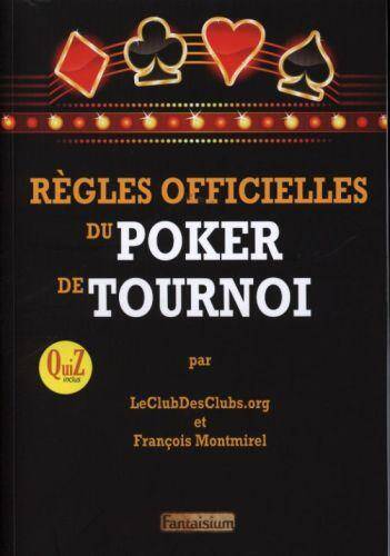 Regles Officielles du Poker de Tournoi