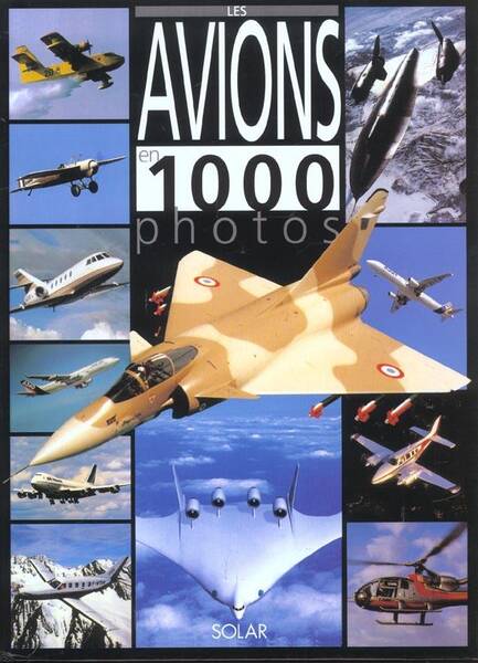 Les avions en 1000 photos