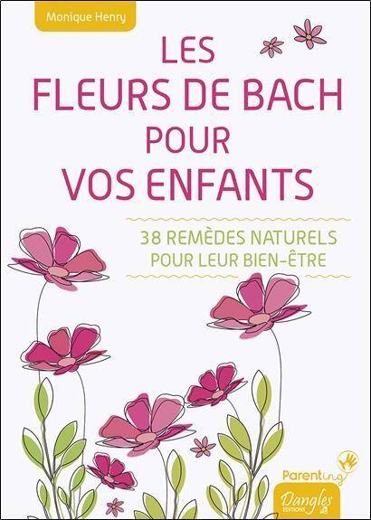 Fleurs de Bach Pour Votre Enfant -Les-