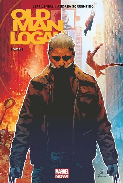 Old Man Logan. Tome 1