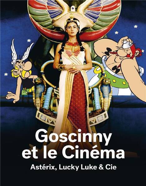 Goscinny et le cinéma : Astérix, Lucky Luke et Cie