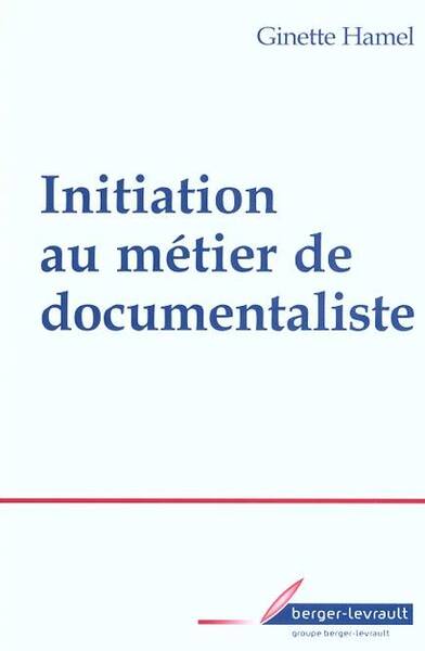 Initiation au métier de documentaliste